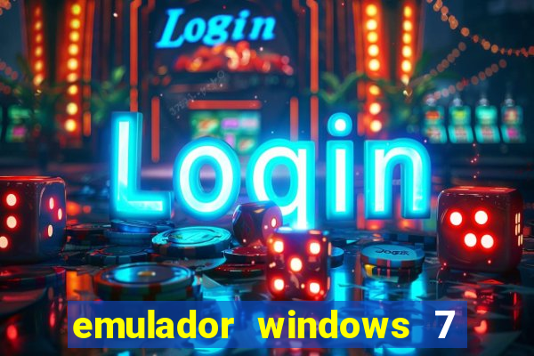 emulador windows 7 32 bits